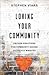 Loving Your Community: Proven Practices for Community-Based Outreach Ministry
