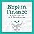 Napkin Finance: Build Your Wealth in 30 Seconds or Less