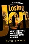Losing Jon: A Tee...