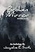 Broken Mirror: And Other St...