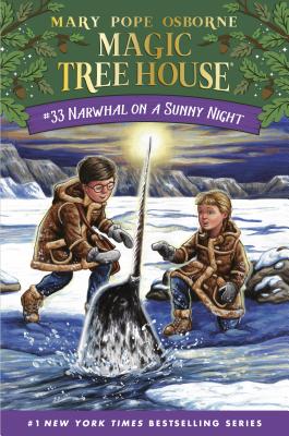 Narwhal on a Sunny Night (Magic Tree House, #33)