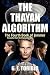 The Thayan Algorithm - The ...