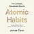 Atomic Habits by James Clear