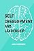 Self Development and Leader...