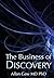 The Business of Discovery: ...