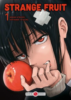 Strange fruit 1 (Paperback)