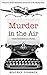 Murder in the Air (A Daisy ...