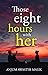 Those Eight Hours With Her