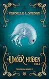 Under huden by Pernille L. Stenby