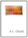 Lucienne (LJ Tillery Book 1) Lucienne (LJ Tillery Book 1)
