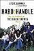 Hard to Handle by Steve Gorman