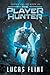 The Player Hunter (Capes Online #4)
