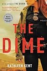 The Dime (Betty Rhyzyk #1)