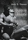 Kyle & Jason: The Power of Love