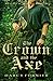 The Crown and the Axe (Prin...