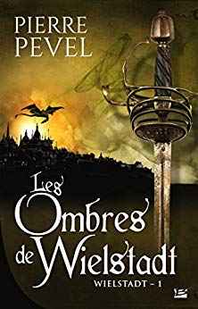 Les ombres de Wielstadt (Wielstadt, #1)