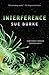 Interference (Semiosis Duol...