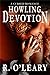 Howling Devotion (Raven Falls #3)
