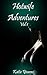 Hotwife Adventures: Vol 1