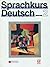 Sprachkurs Deutsch 2 Textbo...