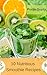 10 Nutritious Smoothies Rec...