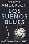 Los Sueños Blues