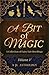 A Bit of Magic: A Collection of Fairy Tale Retellings
