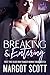 Breaking and Entering (Sweetest Sin #2)