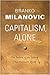 Capitalism, Alone: The Futu...
