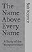 The Name Above Every Name: ...