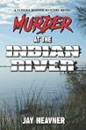 Murder at the Ind...