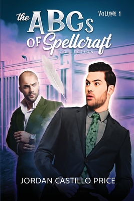 The ABCs of Spellcraft Collection: Volume 1 (Paperback)