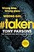 #taken (Max Wolfe, #6)