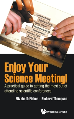 Enjoy Your Science Meeting! (Hardcover)