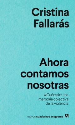 Ahora contamos nosotras (Paperback)