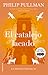 El catalejo lacado (La materia oscura, #3)