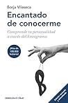 Encantado de conocerme by Borja Vilaseca