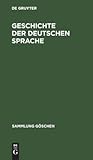 Geschichte Der Deutschen Sprache