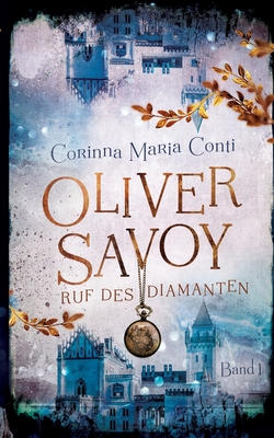 Oliver Savoy: Ruf des Diamanten (Paperback)