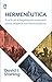 Hermenêutica: A Arte da Int...