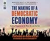 The Making of a Democratic Economy by Marjorie Kelly