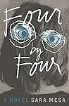 Four by Four by Sara Mesa
