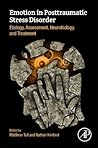 Emotion in Posttraumatic Stress Disorder by Matthew Tull
