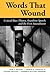Words That Wound: Critical Race Theory, Assaultive Speech, and the First Amendment