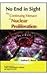 No End in Sight: The Continuing Menace of Nuclear Proliferation