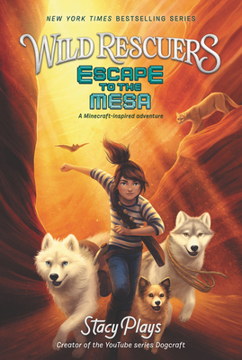 Wild Rescuers: Escape to the Mesa: A Minecraft-Inspired Wolf Adventure About Desert Survival and Belonging for Kids (Ages 8-12)
