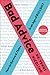 Bad Advice: How to Survive and Thrive in an Age of Bullshit – A USA Today Bestseller: Truth, Not Empty Positivity