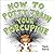 How to Potty Train Your Por...