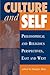 Culture and Self: Philosophical and Religious Perspectives, East and West