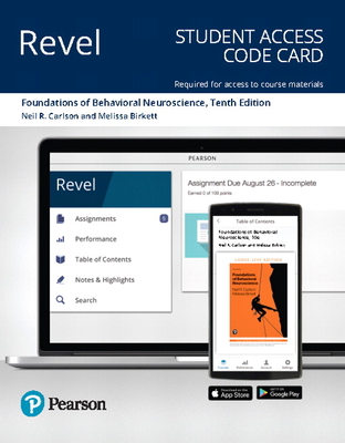 Foundations of Behavioral Neuroscience -- Revel Access Code (Printed Access Code)